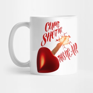 Cupid Shot Me This Year Mug